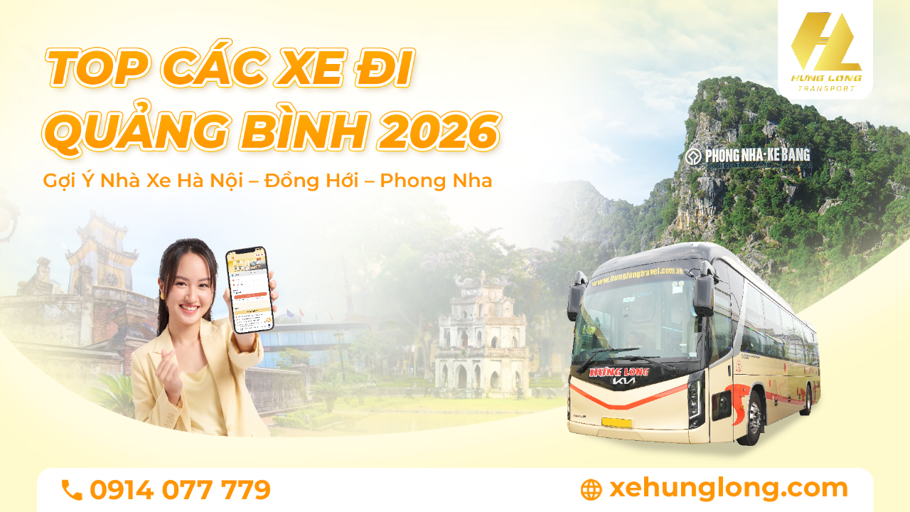 Top Các Xe Đi Quảng Bình 2026: Gợi Ý Nhà Xe Hà Nội – Đồng Hới – Phong Nha