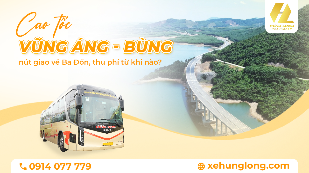 Cao tốc Vũng Áng – Bùng: nút giao về Ba Đồn, thu phí từ khi nào?