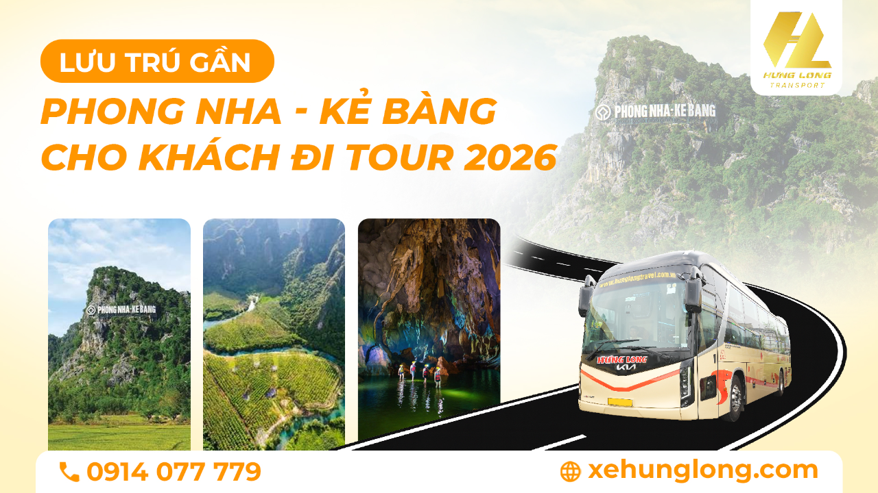 Lưu Trú Gần Phong Nha – Kẻ Bàng Cho Khách Đi Tour 2026