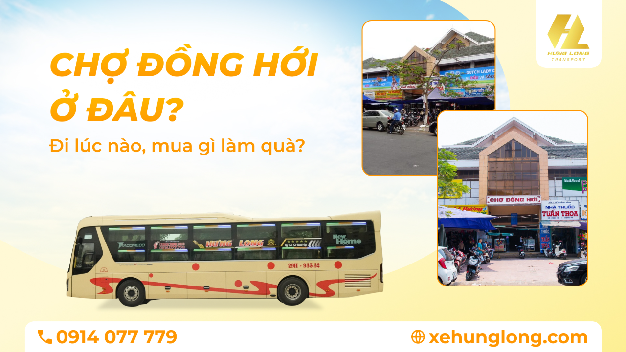 Chợ Đồng Hới ở đâu? Đi lúc nào, mua gì làm quà?