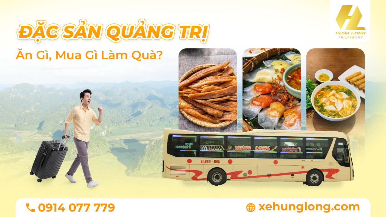 Đặc Sản Quảng Trị 2026: Ăn Gì, Mua Gì Làm Quà?