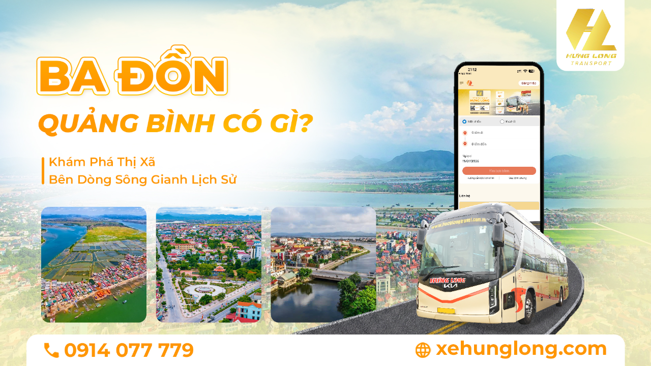 Ba Đồn Quảng Bình Có Gì? Khám Phá Thị Xã Bên Dòng Sông Gianh Lịch Sử