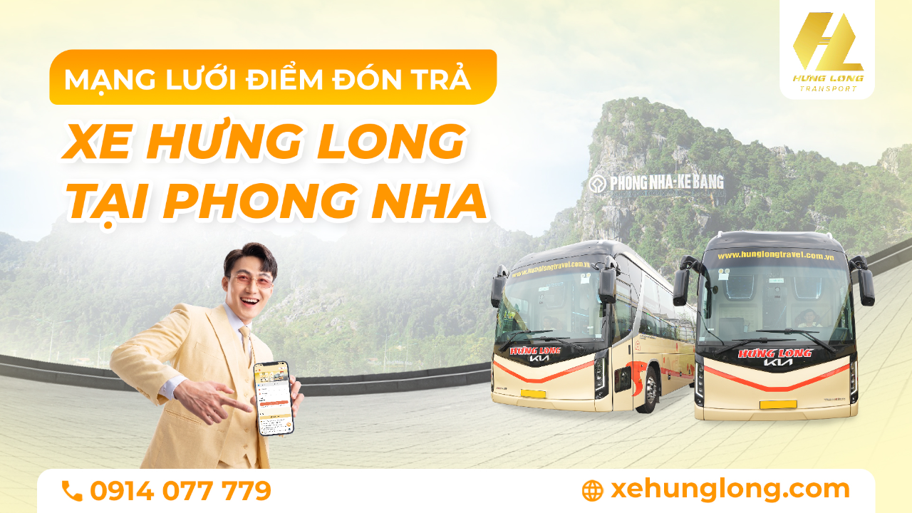 Mạng Lưới Điểm Đón Trả Của Xe Hưng Long Tại Phong Nha
