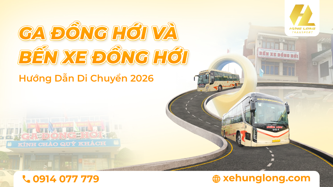 Ga Đồng Hới Và Bến Xe Đồng Hới: Hướng Dẫn Di Chuyển 2026