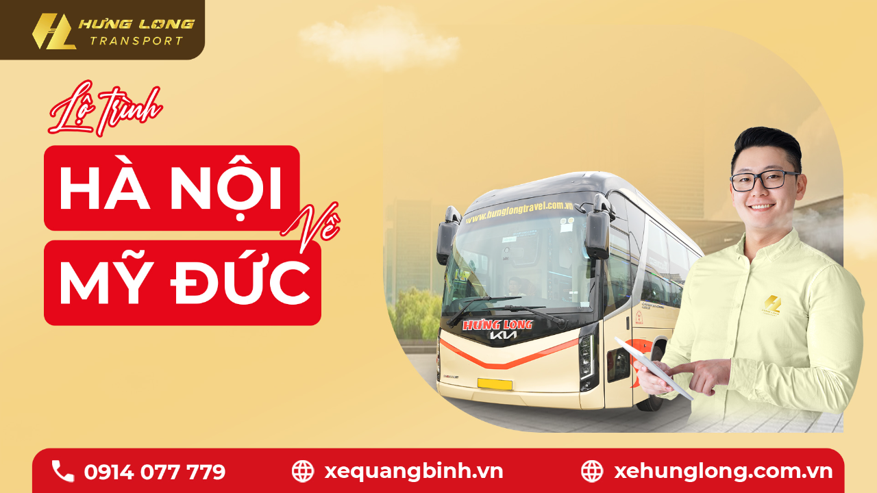 🚌✨ LỘ TRÌNH HÀ NỘI → QUẢNG BÌNH (QUỐC LỘ 19A – LỘ TRÌNH VỀ MỸ ĐỨC | 19H00) ✨🚌