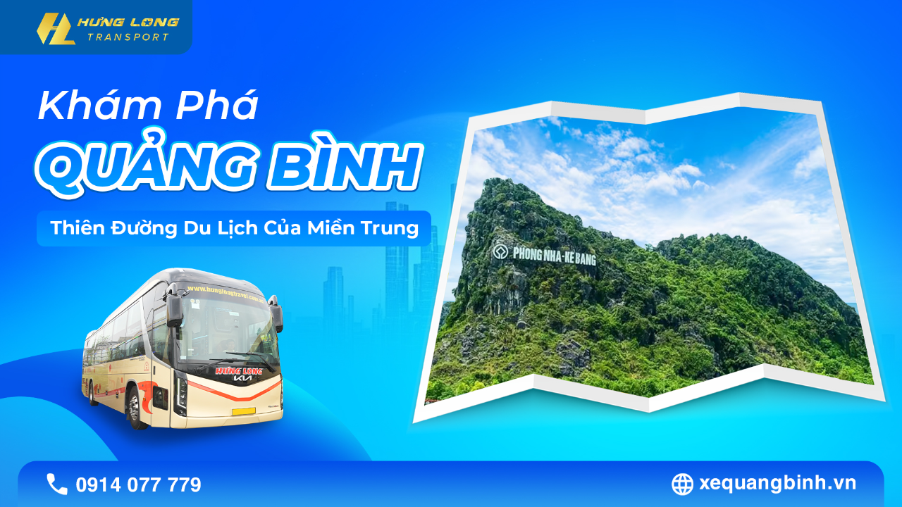 Khám Phá Quảng Bình – Thiên Đường Du Lịch Của Miền Trung