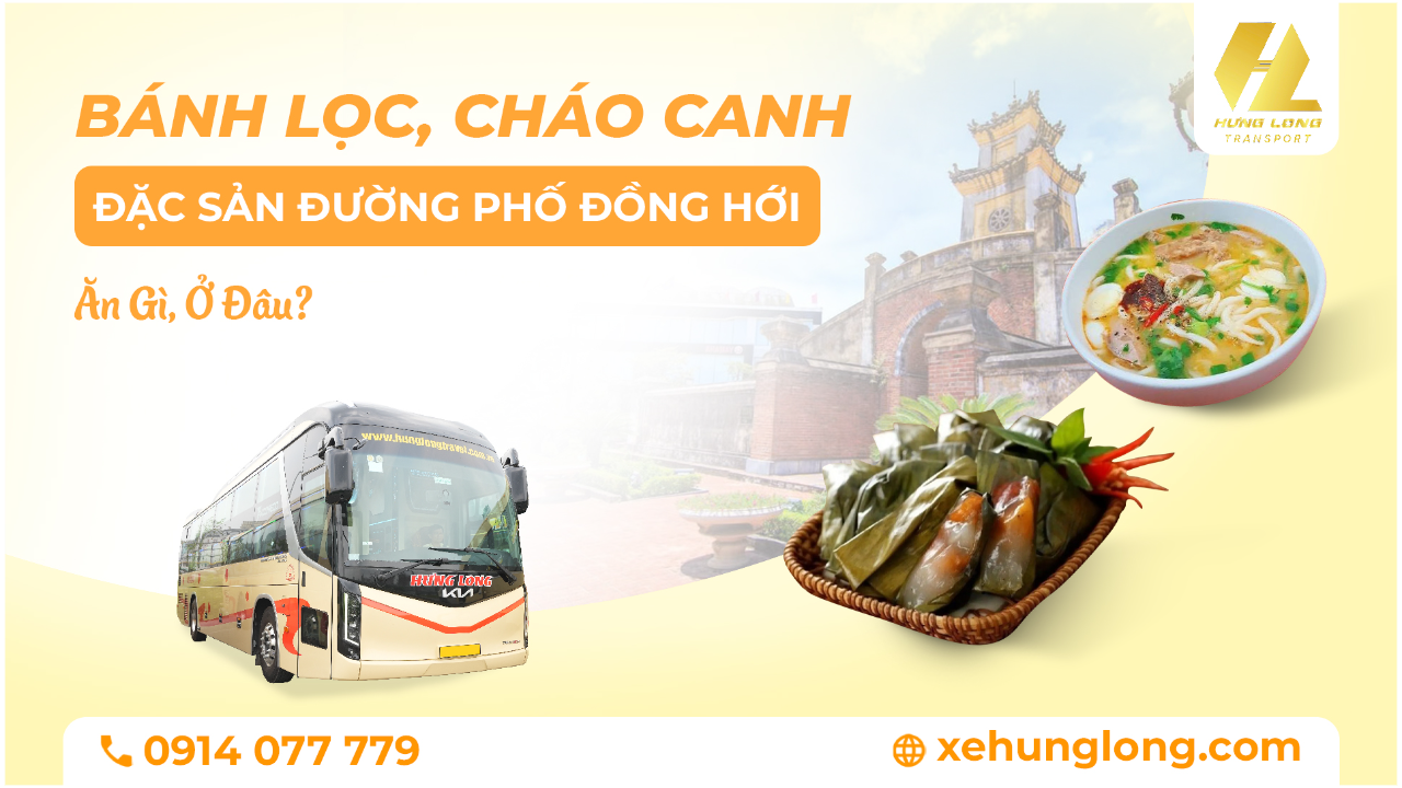 Bánh Lọc, Cháo Canh Và Đặc Sản Đường Phố Đồng Hới: Ăn Gì, Ở Đâu?