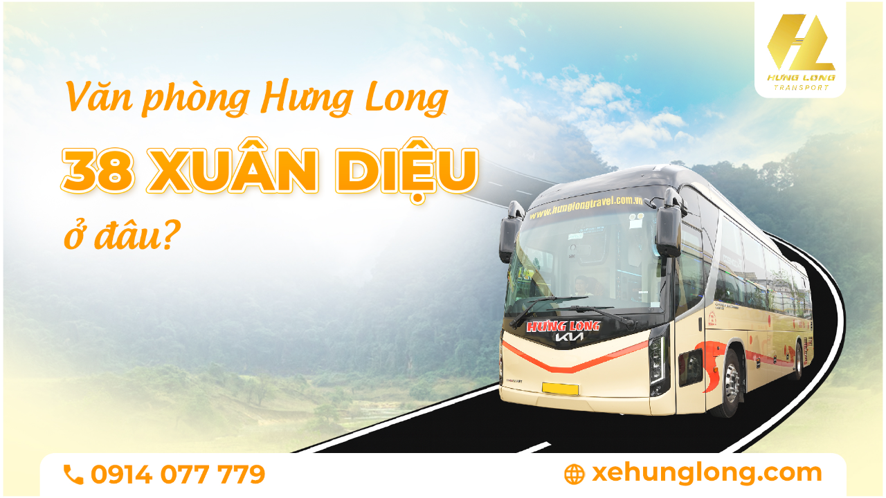 Văn Phòng Xe Hưng Long 38 Xuân Diệu Ở Đâu?