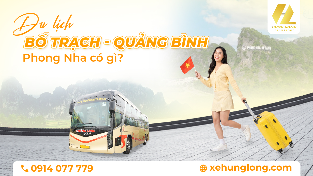 Du Lịch Bố Trạch Quảng Bình 2026: Phong Nha Có Gì?