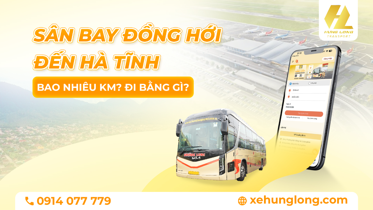 Từ sân bay Đồng Hới đến Hà Tĩnh bao nhiêu km? Đi bằng gì?