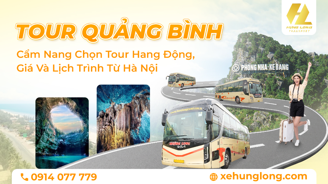 Tour Quảng Bình 2026: Cẩm Nang Chọn Tour Hang Động, Giá Và Lịch Trình Từ Hà Nội