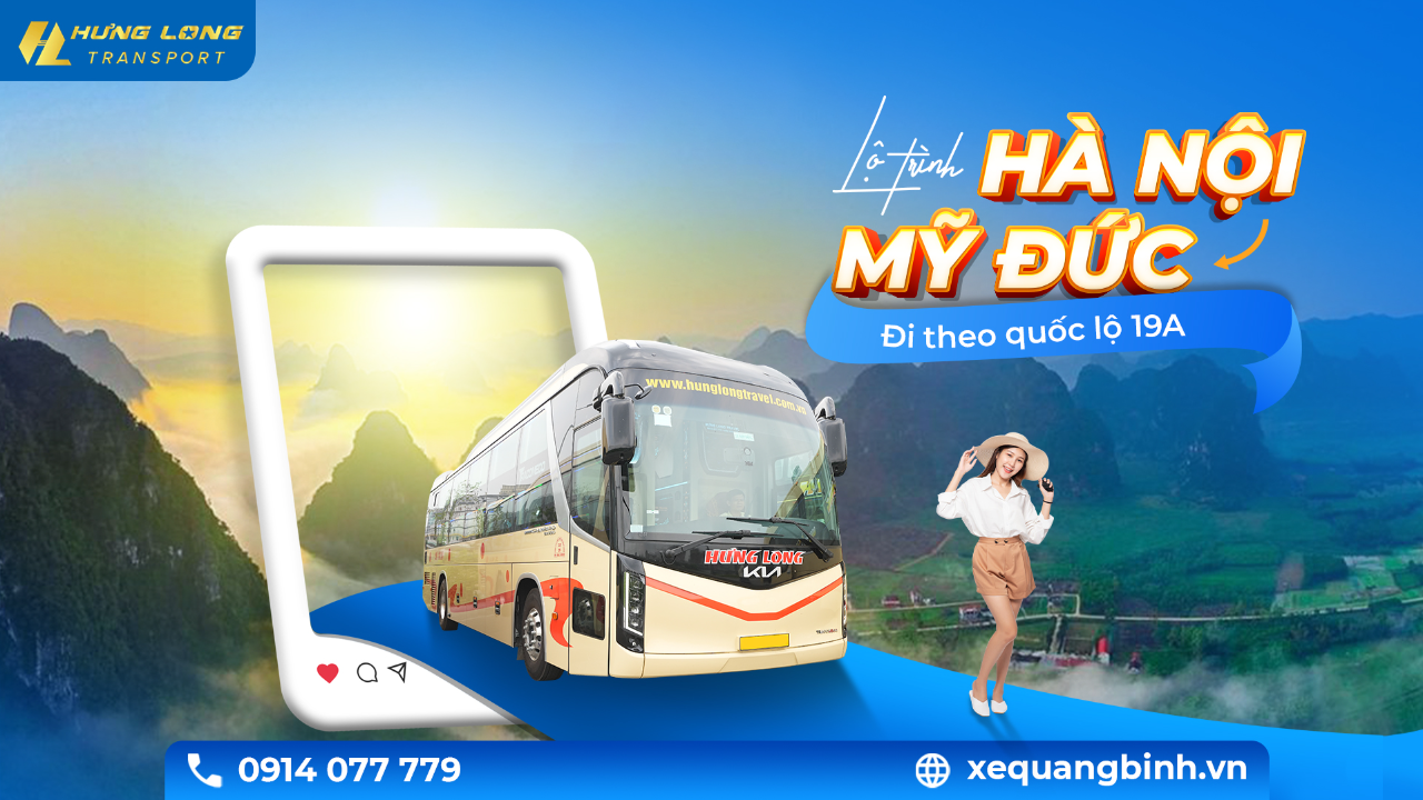 🚌✨ LỘ TRÌNH HÀ NỘI → QUẢNG BÌNH (QUỐC LỘ 19A – TUYẾN MỸ ĐỨC | 19H00) ✨🚌