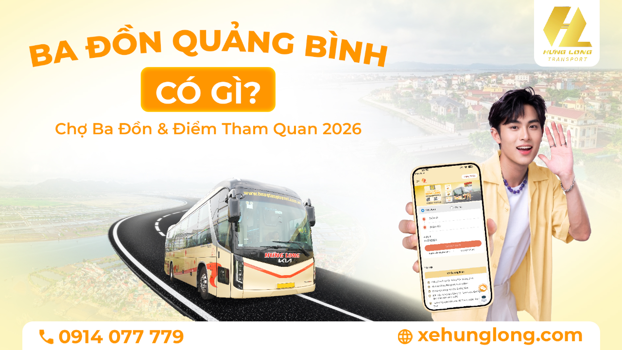 Ba Đồn Quảng Bình Có Gì? Chợ Ba Đồn & Điểm Tham Quan 2026