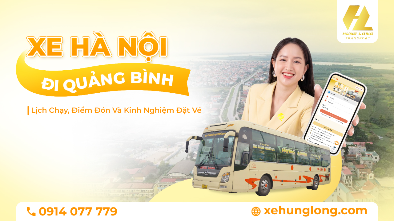 Xe Hà Nội Đi Hoàn Lão: Lịch Chạy, Điểm Đón Và Kinh Nghiệm Đặt Vé