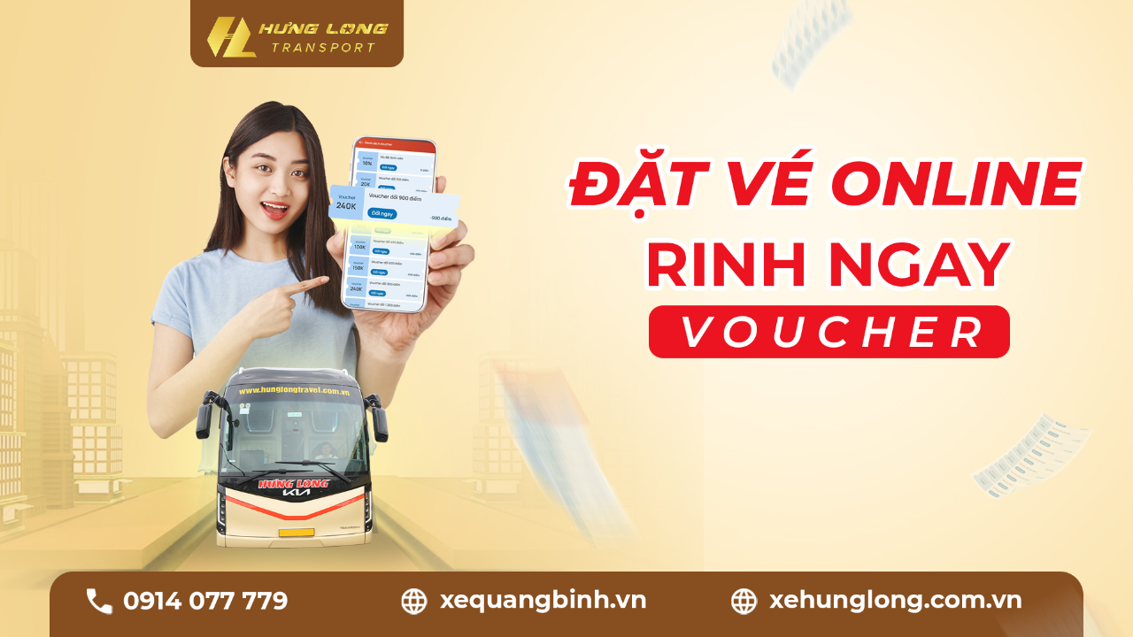Đặt Vé Online – Rinh Ngay Voucher Hấp Dẫn Cùng Hưng Long Transport